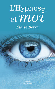 L'Hypnose et moi