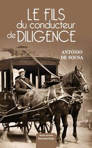 Le fils du conducteur de diligence