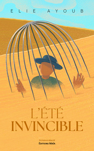 L’été invincible