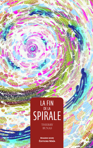La fin de la spirale