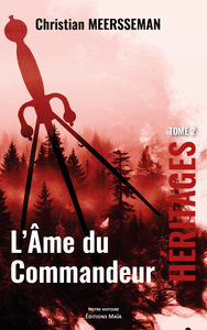 L’Âme du commandeur - Héritages - Tome 2