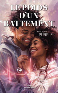 Le poids d’un battement