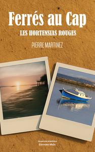 Ferrés au Cap -  Les hortensias rouges
