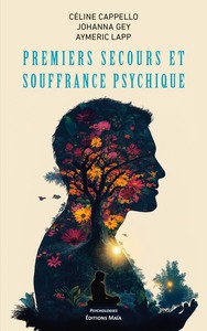 Premiers secours et souffrance psychique