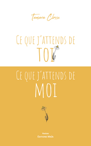 Ce que j'attends de toi - Ce que j'attends de moi