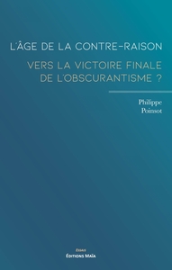L’âge de la contre-raison