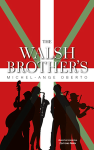 The Walsh Brother’s
