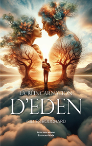 La réincarnation d’Eden