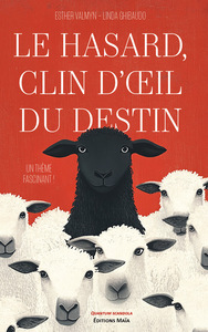 Le hasard, clin d'œil du destin