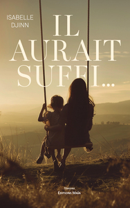 Il aurait suffi…