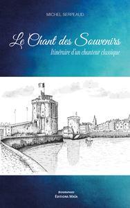 Le chant des souvenirs