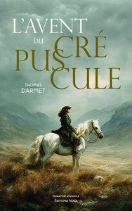 L’avent du crépuscule