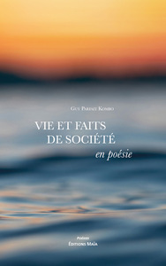 VIE ET FAITS DE SOCIETE EN POESIE
