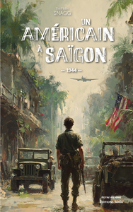 Un Américain à Saïgon