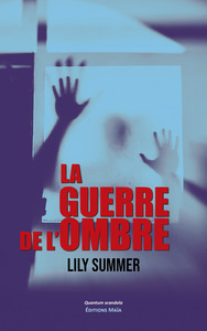 La guerre de l'ombre