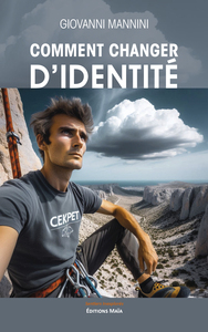 Comment changer d'identité