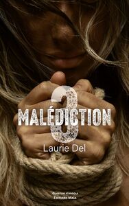 Malédiction 3