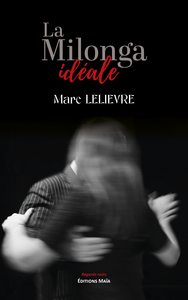 La Milonga idéale