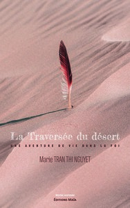 La Traversée du désert - Une aventure de vie dans la foi