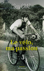 Le vélo, ma passion