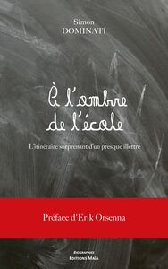 À l'ombre de l'école