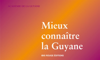 Mieux connaître la Guyane - programme d'histoire, de géographie, d'éducation à l'environnement, de langues et de cultures cr