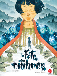 LA FETE DES OMBRES