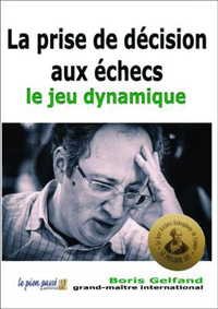 La prise de décision aux échecs - le jeu dynamique
