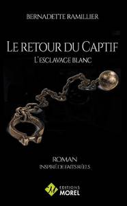 LE RETOUR DU CAPTIF