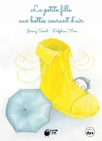 La petite fille aux bottes courant d'air