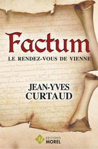 FACTUM - LE RENDEZ-VOUS DE VIENNE