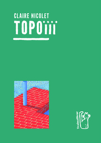 Topoiii (volume 3) (édition de luxe)