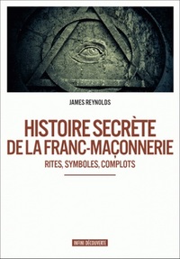 HISTOIRE SECRETE DE LA FRANC-MACONNERIE