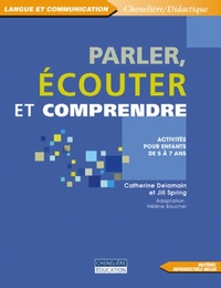 PARLER ECOUTER ET COMPRENDRE