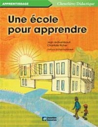 UNE ECOLE POUR APPRENDRE