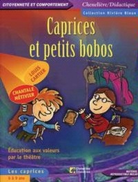 CAPRICES ET PETITS BOBOS