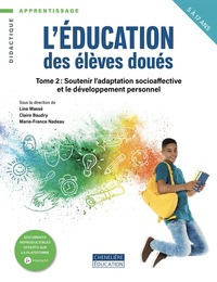 EDUCATION DES ELEVES DOUES TOME 2