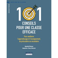 101 CONSEILS POUR UNE CLASSE EFFICACE