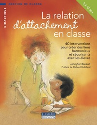 RELATION D'ATTACHEMENT EN CLASSE