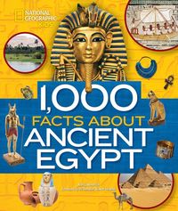 1000 Facts About Ancient Egypt /anglais