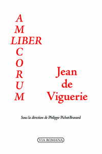 LIBER AMICORUM : JEAN DE VIGUERIE