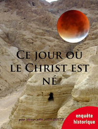 Ce jour où le Christ est né