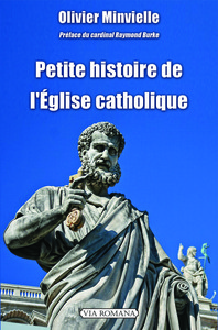 Petite histoire de l'église catholique