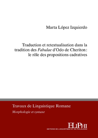 Traduction et retextualisation dans la tradition des Fabulae de Cheriton