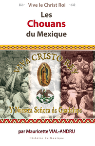 Les chouans du Mexique