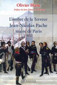 L'OMBRE DE LA TERREUR - JEAN-NICOLAS PACHE, MAIRE DE PARIS