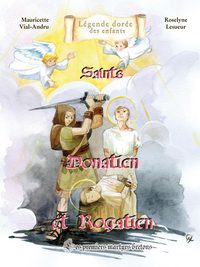 SAINTS DONATIEN ET ROGATIEN - LES PREMIERS MARTYRS BRETONS