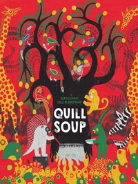 Quill Soup /anglais