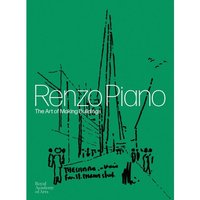 Renzo Piano The Art of Making Building /anglais