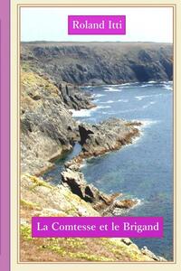 La Comtesse et le Brigand
